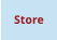 Store